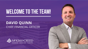 McKim & Creed Appoints David Quinn as Chief Financial Officer