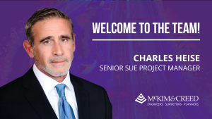 McKim & Creed is pleased to announce Charles Heise as Senior SUE Project Manager based in Orlando.
